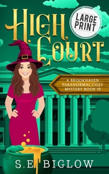 High Court : A Large Print Mistaken Identity Paranormal Mystery