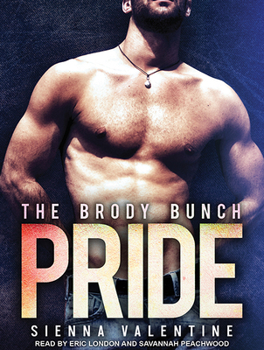 Pride - Book #1 of the Brody Bunch