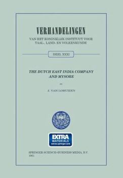 Paperback The Dutch East India Company and Mysore, 1762-1790 Book