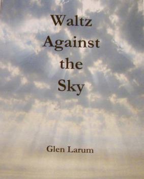 Paperback Waltz Against the Sky Book