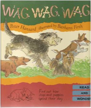 Hardcover Wag Wag Wag (Read and Wonder) Book