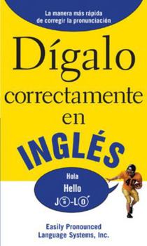 Paperback Dígalo correctamente en inglés: Say It Right In English Book