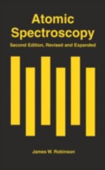 Hardcover Atomic Spectroscopy, Second Edition, Book