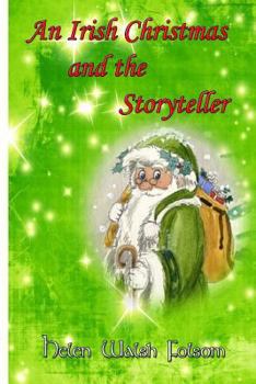 Paperback An Irish Christmas and the Storyteller Book