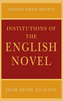 Paperback Institutions of the English Novel: From Defoe to Scott Book
