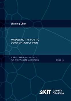 Paperback Modelling the plastic deformation of iron Book