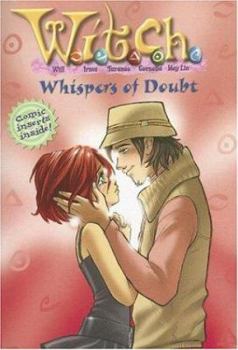 Paperback W.I.T.C.H.: Whispers of Doubt - Book #20 Book