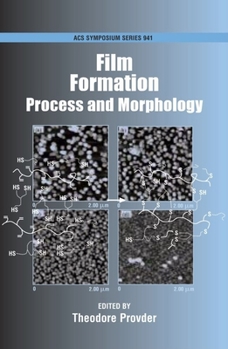 Hardcover Film Formation: Process and Morphology Book