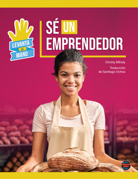 Paperback Sé Un Emprendedor: Be an Entrepreneur Book