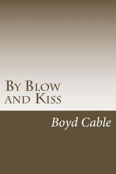 Paperback By Blow and Kiss Book