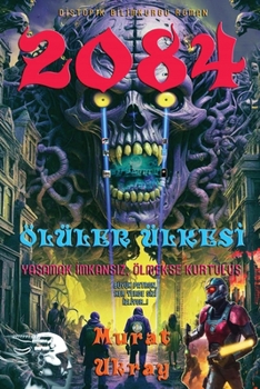 Paperback 2084: "Ölüler Ülkesi" [Turkish] Book
