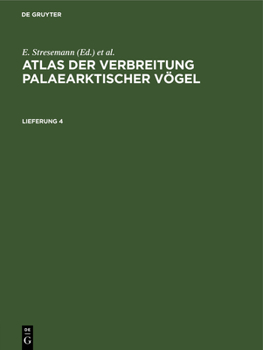 Hardcover Atlas Der Verbreitung Palaearktischer Vögel. Lieferung 4 [German] Book