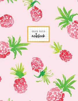 Graph Paper Notebook: Journal for Students, Quad, Quadrille, Pineapple Light Pink, Soft Cover, 8.5 X 11, Large, Basic, 110 Pages, Paperback.