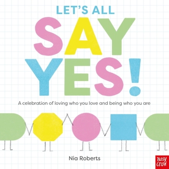 Hardcover LET'S ALL SAY YES! HB Book