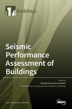 Hardcover Seismic Performance Assessment of Buildings Book