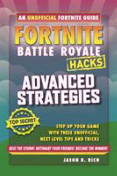 Paperback Fortnite Battle Royale Hacks Advanced Book