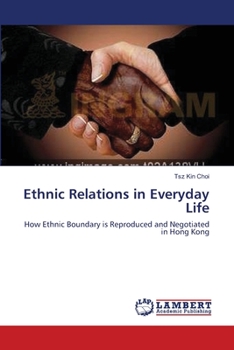 Paperback Ethnic Relations in Everyday Life Book