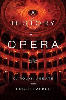 Hardcover A History of Opera Book