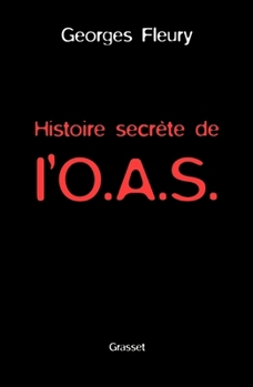 Paperback Histoire de l'OAS [French] Book