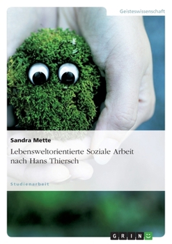 Paperback Lebensweltorientierte Soziale Arbeit nach Hans Thiersch [German] Book