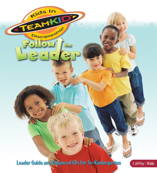 Loose Leaf Teamkid: Follow the Leader - Leader Guide and Enhanced CD (3s-Kindergarten) Book