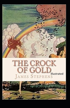 Paperback The Crock of Gold Illustrated Book