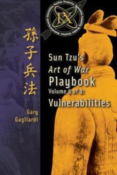 Paperback Volume 9: Sun Tzu's Art of War Playbook: Vulnerabilities Book