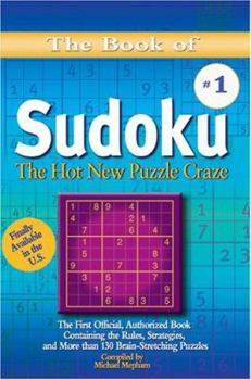 Paperback The Book of Sudoku: The Hot New Puzzle Craze Book