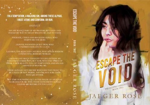 Paperback Escape the Void: A Dark Omegaverse Romance (The Eclipse Omegaverse) Book