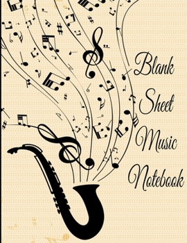 Paperback Blank Sheet Music Notebook: 8.5 X 11 150 Pages Book