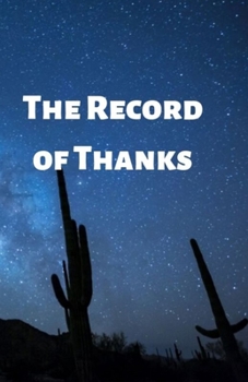 The Record of Thanks: Thanks for Everything