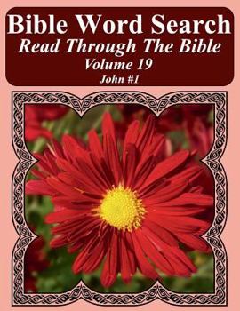 Paperback Bible Word Search Read Through The Bible Volume 19: John #1 Extra Large Print Book