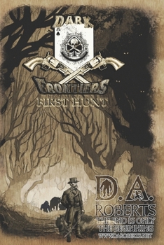 Paperback Dark Frontiers: First Hunt Book