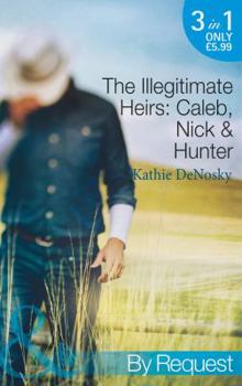 The Illegitimate Heirs Trilogy - Book  of the Illegitimate Heirs