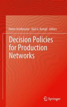 Paperback Decision Policies for Production Networks Book
