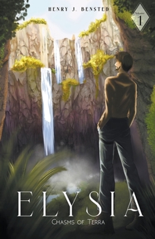 Paperback Elysia: Chasms of Terra - Volume 1 Book