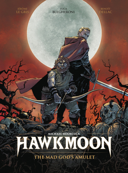 Hardcover Hawkmoon: The Mad God's Amulet Book