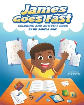 Paperback James Goes Fast Coloring and Activity Book