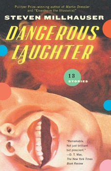 Paperback Dangerous Laughter: Thirteen Stories Book