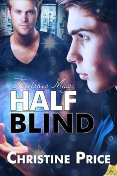 Paperback Half Blind (Freelance Magic) Book