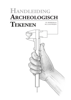 Paperback Handleiding Archeologische Tekenen [Dutch] Book
