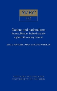 Hardcover Nations and Nationalisms: France, Britain, Ireland and the Eighteenth-Century Context Book