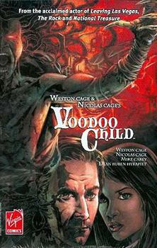 Hardcover Weston Cage & Nicolas Cage's Voodoo Child Hc Book