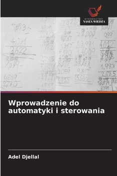 Wprowadzenie do automatyki i sterowania (Polish Edition)