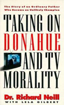 Paperback Taking on Donahue and TV Morality Book
