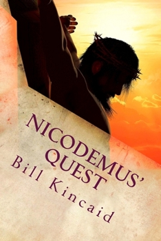 Paperback Nicodemus' Quest: Is Jesus the Messiah? Book