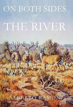 Paperback On Both Sides of the River Book