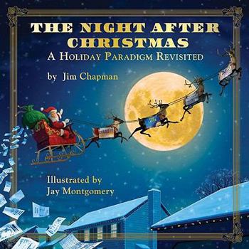 Hardcover The Night After Christmas: A Holiday Paradigm Revisited Book