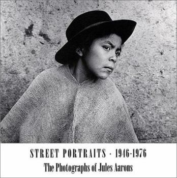 Paperback Jules Aarons: Street Portraits 1946-1976 Book