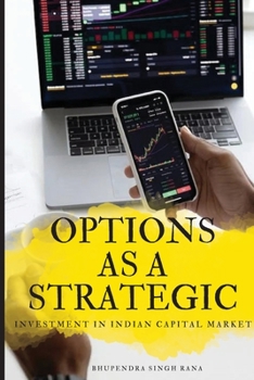 Paperback Options as a Strategic Investment in Indian Capital Market Book